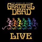 The Best Of The Grateful Dead Live di Grateful Dead - LP