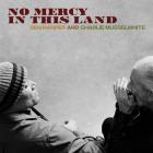 No_Mercy_In_This_Land-Ben_Harper_And_Charlie_Musselwhite_