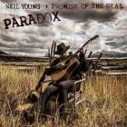 Paradox di Neil Young + Promise Of The Real - LP