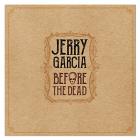 Before_The_Dead-Jerry_Garcia
