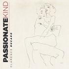 Passionate Kind  di Clarence Bucaro - CD