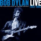 Live 1962-1966 Rare Performance From The Copyright Collections di Bob Dylan - CD