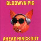 Ahead_Rings_Out_/_Getting_To_This_-Blodwyn_Pig