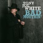Bad Mouthin di Tony Joe White - CD