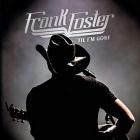 'Til I'm Gone  di Frank Foster