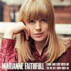 Come And Stay With Me: The UK 45s 1964-69  di Marianne Faithfull - CD