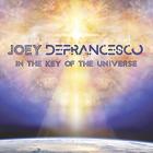In_The_Key_Of_The_Universe_-Joey_Defrancesco