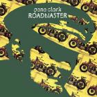 Roadmaster di Gene Clark - CD