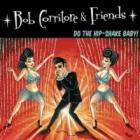 Do The Hip-shake Baby di Bob Corritore  - CD