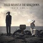 Truth And Lies  di Tyler Bryant & Shakedown - CD