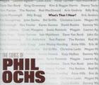_What's_That_I_Hear?_The_Songs_Of_Phil_Ochs-Phil_Ochs