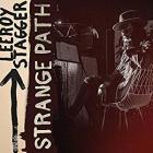 Strange Path  di Leeroy Stagger - CD