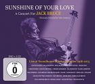 Sunshine Of Your Love: A Concert For Jack Bruce di Jack Bruce - CD / DVD