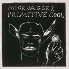 Primitive Cool  di Mick Jagger - LP