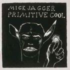 Primitive_Cool_-Mick_Jagger