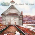 Hell_Bound_For_Heaven-Manx_Marriner_Mainline_