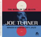 The Boss Of The Blues Sings Kansas City Jazz  di Big Joe Turner - CD