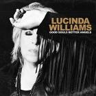 Good_Souls_Better_Angels-Lucinda_Williams