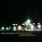Light Sensitive di Paul Burch - CD