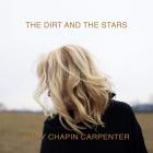 The Dirt And The Stars  di Mary Chapin Carpenter - LP