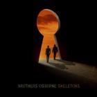 Skeletons di Brothers Osborne - CD