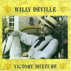 Victory_Mixture-Willy_DeVille