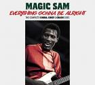 Everything Gonna Be Alright - The Complete Cobra, Chief & Crash Sides di Magic Sam - CD