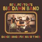 Dance_Songs_For_Hard_Times-The_Reverend_Peyton's_Big_Damn_Band_