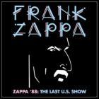 Zappa '88: The Last U.S. Show di Frank Zappa - CD