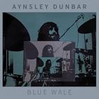 Blue_Whale_-Aynsley_Dunbar