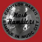 Ramble In Music City: The Lost Concert  di Emmylou Harris & The Nash Ramblers - CD