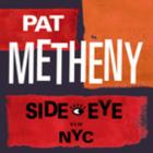 Side-Eye NYC (V1.1V) di Pat Metheny - LP