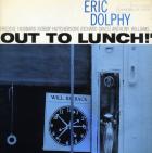 Out To Lunch  di Eric Dolphy - LP