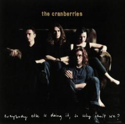 Everybody Else Is Doing It, So Why Can't We? 33rd Anniversary Deluxe Edition di The Cranberries