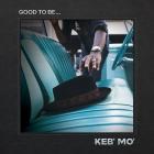 Good_To_Be...-Keb'_Mo'