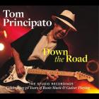 Down The Road  di Tom Principato - CD