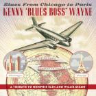 Blues_From_Chicago_To_Paris_-Kenny_Blues_Boss_Wayne_