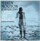 After The Storm  di Mandy Morton & Spriguns - CD / DVD