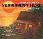 Madeleine  di Mississippi Heat - CD