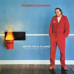 Moth To A Flame  di Roger Chapman - CD