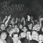 C'mon_You_Know_-Liam_Gallagher_