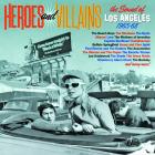 Heroes & Villains: Sound Of Los Angeles 1965-1968 di Heroes And Villains - CD
