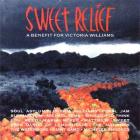 Sweet Relief : A Benefit For Victoria Williams  di Victoria Williams - CD