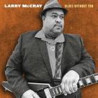 Blues_Without_You-Larry_McCray_