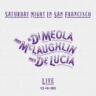 Saturday_Night_In_San_Francisco_-Al_Di_Meola_,_John_McLaughlin_,_Paco_De_Lucia_