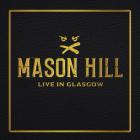 Live_In_Glasgow-Mason_Hill