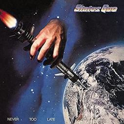 Never_Too_Late_-Status_Quo