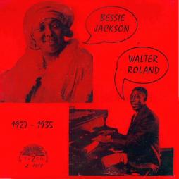 1927-1935-Bessie_Jackson__&_Walter_Roland_
