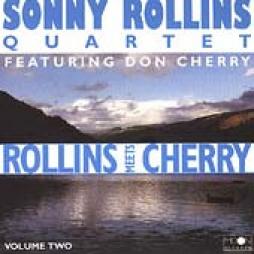 Rollins_Meets_Cherry_Vol._2-Sonny_Rollins_Quartet_Feauturing_Don_Cherry