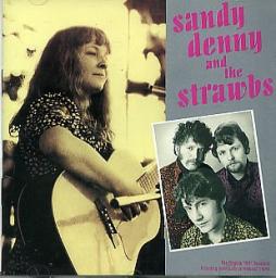 Sandy_Denny_&_The_Strawbs-Sandy_Denny_&_The_Strawbs